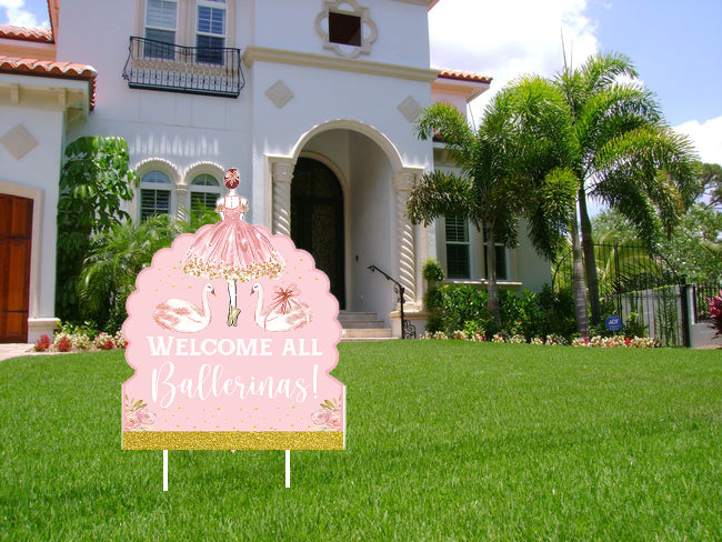Ballerina Theme Birthday Party Yard Sign/Welcome Board.