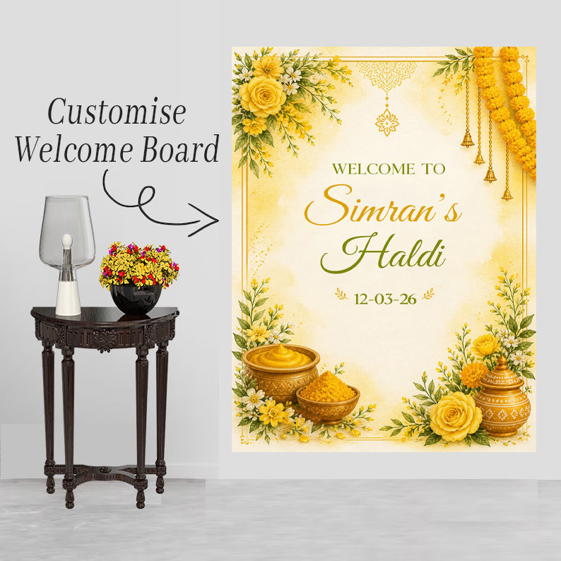 Haldi / Maiyan Ceremony Welcome Board for Decoration