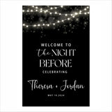 Rehearsal Dinner - The Night Before Welcome Sign Board