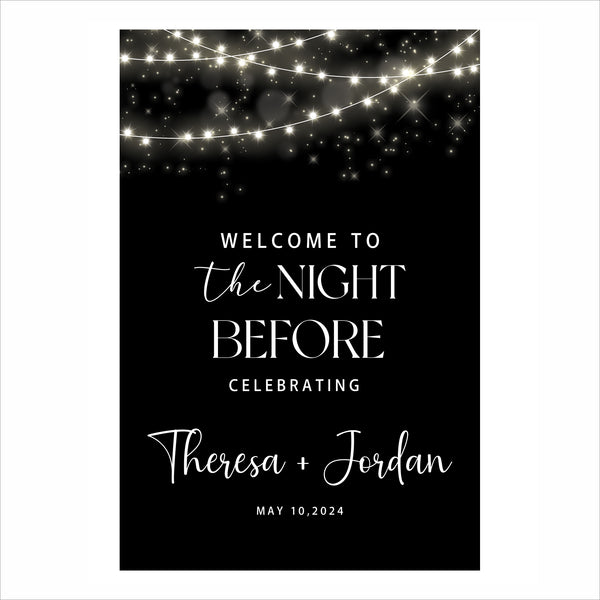 Rehearsal Dinner - The Night Before Welcome Sign Board