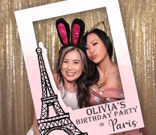 Paris Theme  Birthday Party Selfie Photo Booth Frame