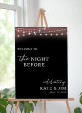 Rehearsal Dinner - The Night Before Welcome Sign Board