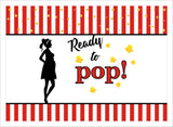 "Ready To Pop" Baby Shower Theme Party Backdrop.