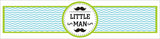 Little Man Theme Birthday Party Water Bottle Labels