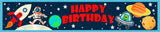 Space Theme Birthday Party Long Banner for Decoration