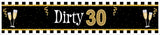 30th Theme Birthday Party Long Banner for Decoration