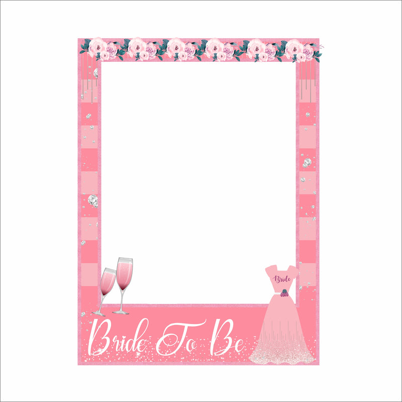 Bride To Be Bridal Party Selfie Photo Booth Frame & Props