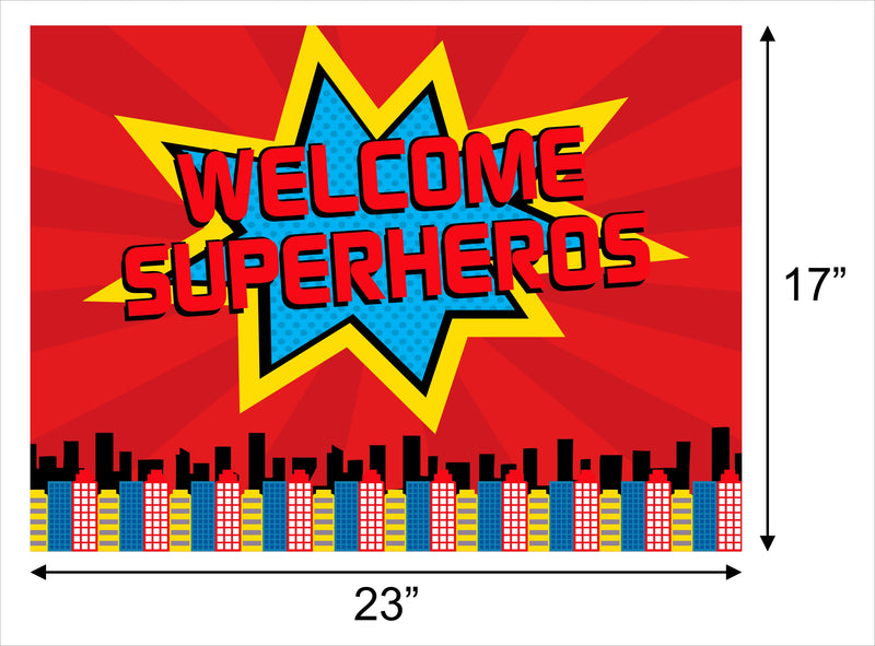 Super Hero Theme Birthday Party Yard Sign/Welcome Board.