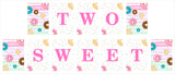 Two Sweet Theme Birthday Party Banner for Decoration