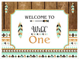 Wild One Theme Birthday Party Yard Sign/Welcome Board.