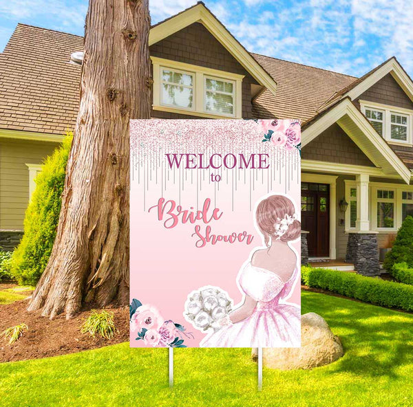 Bride To Be Theme Bridal Shower Party Yard Sign/Welcome Board.